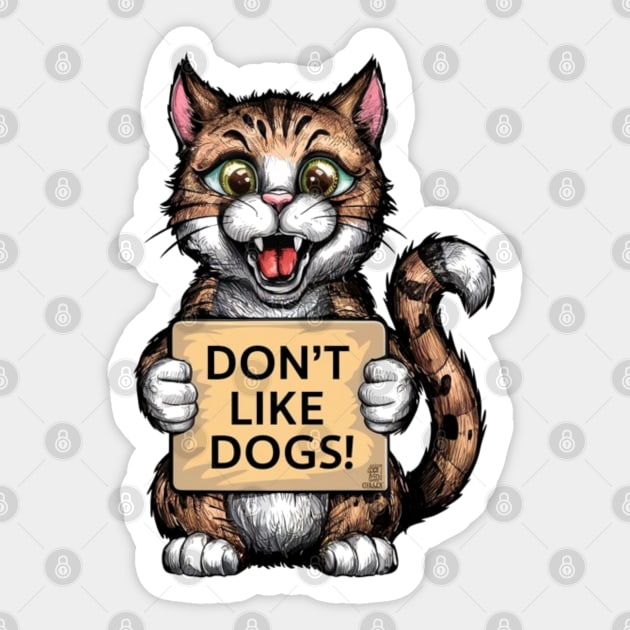 Cats don't like dogs Sticker by LegnaArt